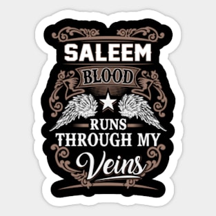 Saleem Blood Runs Through My Veins Sticker